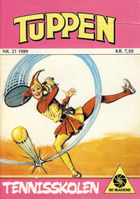 Cover Thumbnail for Tuppen (Serieforlaget / Se-Bladene / Stabenfeldt, 1969 series) #21/1989
