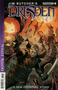 Cover Thumbnail for Jim Butcher's The Dresden Files: Down Town (Dynamite Entertainment, 2015 series) #6
