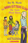 Cover for The Babysitters Club (Scholastic, 2006 series) #2 - The Truth About Stacey