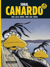Cover Thumbnail for Ein Fall für Inspektor Canardo (Schreiber & Leser, 2004 series) #22 - Der alte Erpel und das Meer