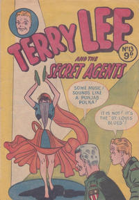 Cover Thumbnail for Terry Lee and the Secret Agents (Calvert, 1954 series) #13