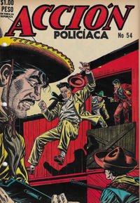 Cover Thumbnail for Acción Policiaca (Export Newspaper Service, 1951 ? series) #54