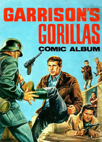 Cover Thumbnail for Garrison's Gorillas Comic Album (World Distributors, 1968 series) #1968