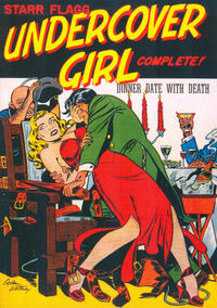 Cover Thumbnail for Undercover Girl: The Complete Adventures of Starr Flagg (Boardman Books, 2015 series) 
