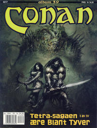 Cover Thumbnail for Conan album (Bladkompaniet / Schibsted, 1992 series) #39 - Tetra-sagaen I av IV