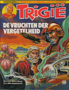 Cover for Trigië (Oberon, 1977 series) #30 - De vruchten der vergetelheid