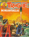 Cover for Trigië (Oberon, 1977 series) #29 - De maan Gallas