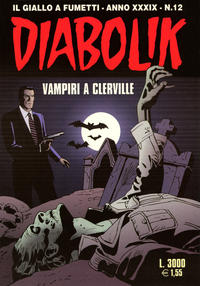 Cover Thumbnail for Diabolik (Astorina, 1962 series) #v39#12 [646] - Vampiri a Clerville