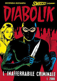 Cover Thumbnail for Diabolik Swiisss (Astorina, 1994 series) #2 - L'inafferrabile criminale