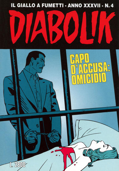 Cover for Diabolik (Astorina, 1962 series) #v37#4 [614] - Capo d'accusa: omicidio