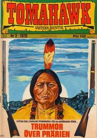 Cover Thumbnail for Tomahawk (Williams Förlags AB, 1969 series) #2/1970