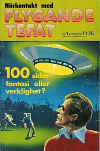 Cover Thumbnail for Närkontakt med flygande tefat (Semic, 1979 series) #1/1979
