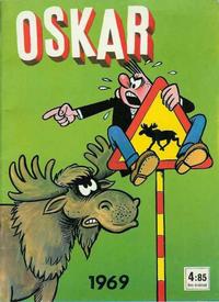 Cover Thumbnail for Oskar [delas] (Åhlén & Åkerlunds, 1964 series) #1969