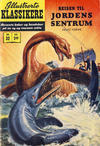 Cover Thumbnail for Illustrerte Klassikere [Classics Illustrated] (1957 series) #32 - Reisen til jordens sentrum [1. opplag]