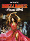Cover for Bruce J. Hawker (Le Lombard, 1985 series) #2 - L'orgie des damnes