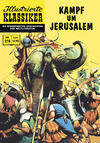 Cover for Illustrierte Klassiker (BSV Hannover, 2013 series) #218 - Kampf um Jerusalem