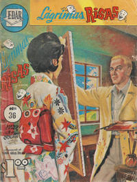 Cover Thumbnail for Lagrimas, Risas y Amor (EDAR / Editorial Argumentos, 1962 series) #36
