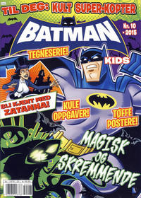 Cover Thumbnail for Batman Kids (Bladkompaniet / Schibsted, 2012 series) #10/2015