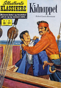 Cover Thumbnail for Illustrerte Klassikere [Classics Illustrated] (Illustrerte Klassikere / Williams Forlag, 1957 series) #39 - Kidnappet [1. opplag]