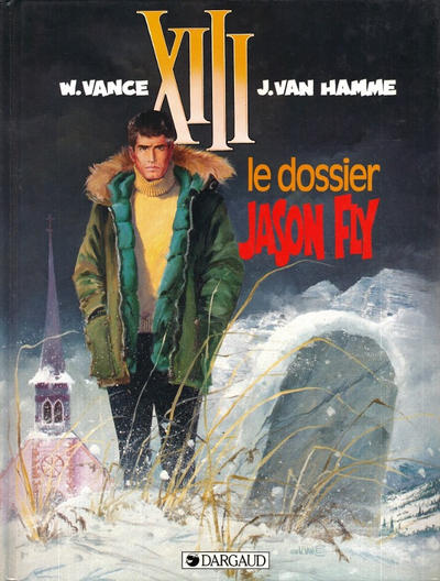 Cover for XIII (Dargaud, 1984 series) #6 - Le dossier Jason Fly