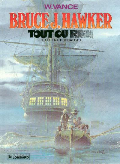 Cover for Bruce J. Hawker (Le Lombard, 1985 series) #5 - Tout ou rien