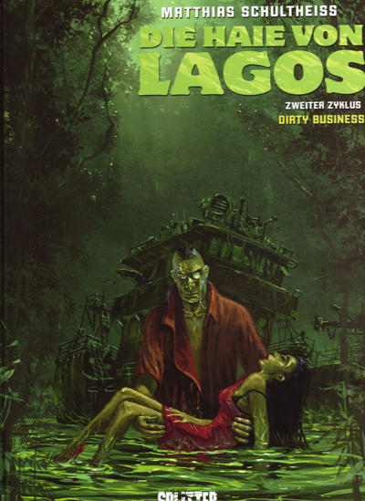 Cover for Die Haie von Lagos (Splitter Verlag, 2014 series) #5 - Dirty Business