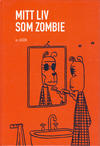 Cover for Mitt liv som zombie (Jippi Forlag, 2004 series) 