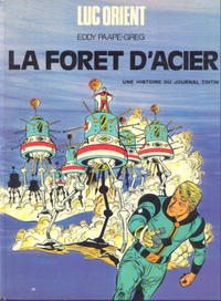 Cover Thumbnail for Luc Orient (Le Lombard, 1969 series) #5 - La forêt d'acier 