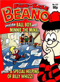 Cover Thumbnail for Fun-Size Beano (D.C. Thomson, 1997 series) #137