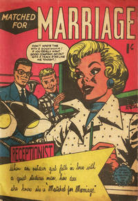 Cover Thumbnail for Matched for Marriage (Horwitz, 1960 ? series) 