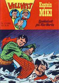 Cover Thumbnail for Vill Vest (Serieforlaget / Se-Bladene / Stabenfeldt, 1953 series) #2/1986