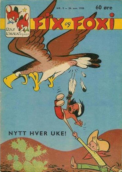 Cover for Fix og Foxi (Oddvar Larsen; Odvar Lamer, 1958 series) #9/1958
