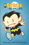 Cover for Patrick the Wolf Boy: Giant Size Collection (Blindwolf Studios / Electric Milk Comics, 2004 series) #1 & 2