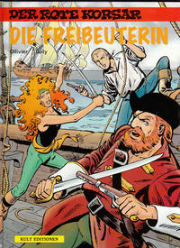 Cover Thumbnail for Der Rote Korsar (Kult Editionen, 1996 series) #[28] - Die Freibeuterin