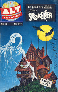 Cover Thumbnail for Alt i bilder (Illustrerte Klassikere / Williams Forlag, 1960 series) #13 - Spøkelser