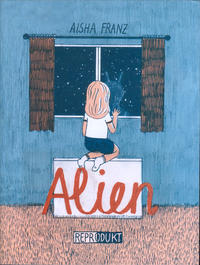 Cover Thumbnail for Alien (Reprodukt, 2011 series) 