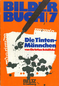 Cover Thumbnail for BilderBuch (Beltz Verlag, 1973 series) #7 - Die Tinten-Männchen