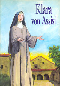 Cover Thumbnail for Klara von Assisi (Éditions du Signe, 1991 series) 