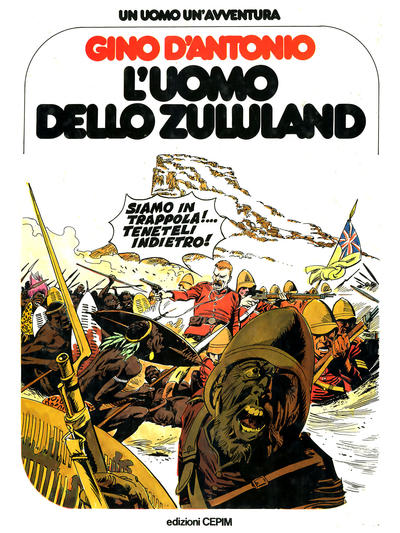 Cover for Un uomo un'avventura (Sergio Bonelli Editore, 1976 series) #2 - L'Uomo dello Zululand