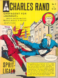 Cover Thumbnail for Charles Rand, Chefagent for "SUNDAY" (I.K. [Illustrerede klassikere], 1967 series) #1