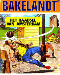 Cover Thumbnail for Bakelandt (J. Hoste, 1978 series) #22 - Het raadsel van Amsterdam