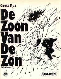 Cover Thumbnail for [Oberon zwartwit-reeks] (Oberon, 1976 series) #28 - Grote Pyr: De zoon van de zon