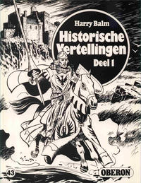 Cover Thumbnail for [Oberon zwartwit-reeks] (Oberon, 1976 series) #43 - Historische Vertellingen Deel 1