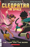 Cover for Cleopatra in Space (Scholastic, 2015 ? series) #2 - The Thief and the Sword