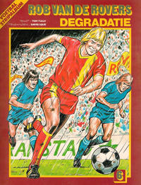 Cover Thumbnail for Rob van de Rovers (Oberon, 1980 series) #6 - Degradatie