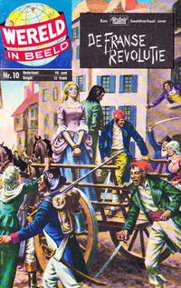 Cover Thumbnail for Wereld in beeld (Classics/Williams, 1960 series) #10 - De Franse Revolutie