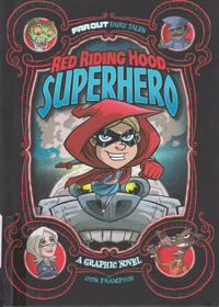 Cover Thumbnail for Far Out Fairy Tales (Capstone Publishers, 2015 series) #[nn] - Red Riding Hood, Superhero