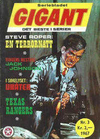 Cover Thumbnail for Gigant (Serieforlaget / Se-Bladene / Stabenfeldt, 1966 series) #3/1967