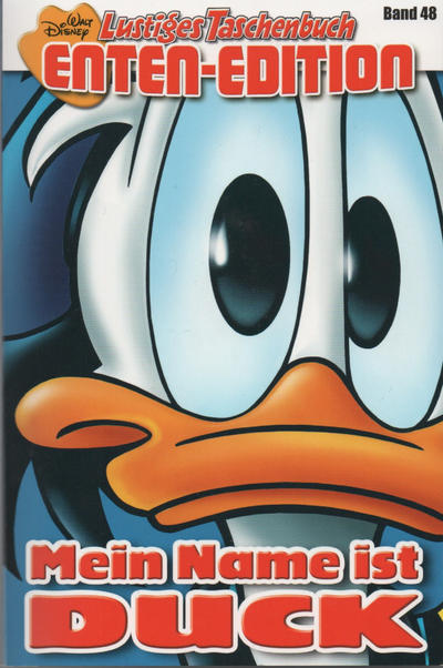 Cover for Lustiges Taschenbuch Enten-Edition (Egmont Ehapa, 2000 series) #48 - Mein Name ist Duck!