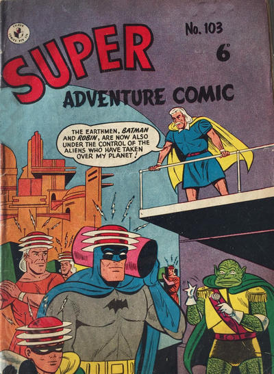 Cover for Super Adventure Comic (K. G. Murray, 1950 series) #103 [Sixpence Price Variant]